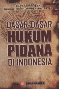 Dasar-dasar hukum pidana di indonesia