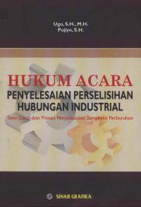 Image of Hukum acara: penyelesaian perselisihan hubungan industrial