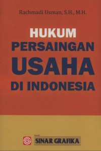 Hukum persaingan usaha di Indonesia