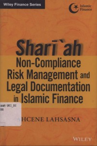 Image of Shari'ah non-compliance risk management and legal documentation in Islamic finance