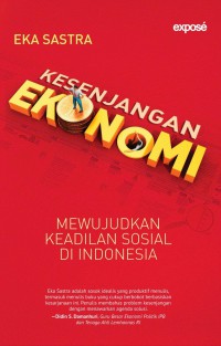 Image of Kesenjangan ekonomi: mewujudkan keadilan sosial di Indonesia