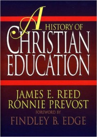 A History of Christian Education