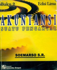 Akuntansi Suatu Pengantar Jilid II