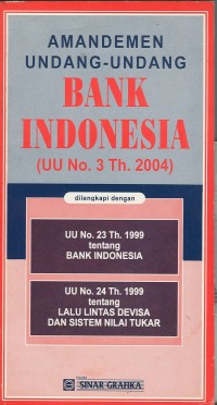 Image of Amandemen Undang-Undang Bank Indonesia (UU No.3 Th. 2004)