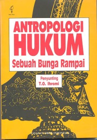 Image of Antropologi Hukum: Sebuah Bunga Rampai