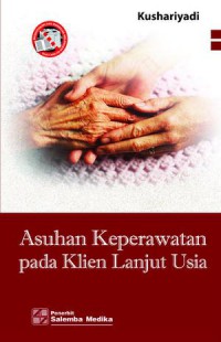 Asuhan Keperawatan pada Klien Lanjut Usia