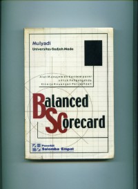 Image of Balanced Scorecard:  Alat Manajemen Kontemporer Untuk Pelipatganda Kinerja Keuangan Perusahaan