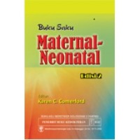Image of [Maternal - Neonatal Facts Made Incredibly Quick!. Bahasa Indonesia] 
Buku Saku: Maternal-Neonatal, Edisi 2