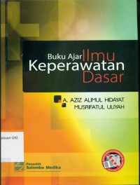 Buku Ajar Ilmu Keperawatan Dasar