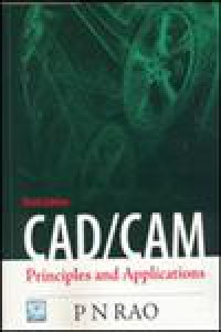 CAD/CAM: Principles and Applications