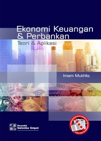 Image of Ekonomi Keuangan dan Perbankan: Teori dan Aplikasi