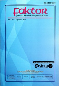 FAKTOR: Jurnal Ilmiah Kependidikan November 2019