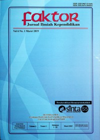 FAKTOR: Jurnal Ilmiah Kependidikan Maret 2019