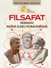 Filsafat Sebagai Akar Ilmu Komunikasi