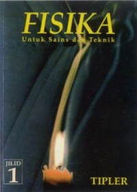 Image of [Physics for Scientists and Engineers. Bah. Indonesia] Fisika untuk Sains dan Teknik, Edisi 3 Jilid 1