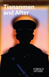 Image of Foreign Affairs Special Collection: Tiananmen After