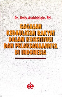 Image of Gagasan Kedaulatan Rakyat dalam Konstitusi dan Pelaksanaannya di Indonesia