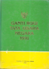 Image of Ganti Rugi Tata Usaha Negara 1991