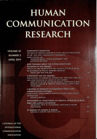 Image of Human Communication Research : An Official Journal of the International Communication Association April 2019