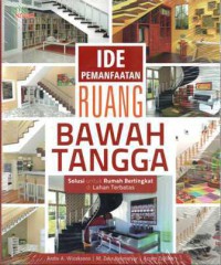 Ide Pemanfaatan Ruang Bawah Tangga