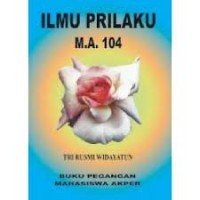 Ilmu Perilaku M.A. 104