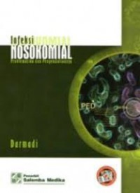 Image of Infeksi Nosokomial : Problematika dan Pengendalianya
