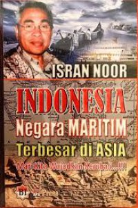 Isran Noor: Indonesia Negara Maritim Terbesar di Asia