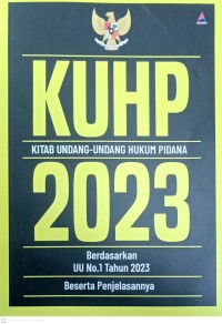 Image of KUHP Kitab Undang - undang Hukum Pidana 2023