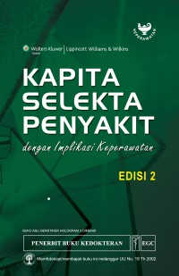 Kapita selekta penyakit: dengan implikasi keperawatan