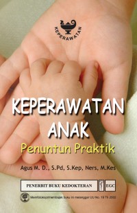 Image of Keperawatan Anak: Penuntun Praktik