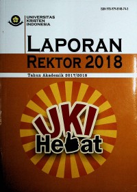 Image of Laporan Rektor Universitas Kristen Indonesia 2018
