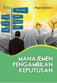 Image of Manajemen Pengambilan Keputusan : Membangun Daya Saing