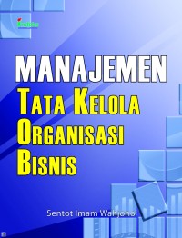 Image of Manajemen Tata Kelola Organisasi Bisnis