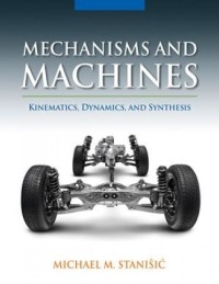 Image of Mechanisms and Machines: Kinematics, Dynamics, and Synthesis