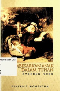 Image of Membesarkan Anak dalam Tuhan