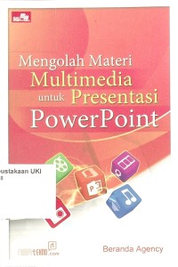 Image of Mengolah Materi Multimedia untuk Presentasi PowerPoint