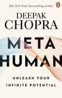 Image of Metahuman: Unleashing Your Infinite Potential