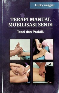 Image of Terapi Manual Mobilisasi Sendi : Teori Dan Praktik
