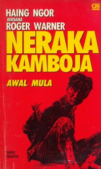 Image of [A Cambodian Odyssey. Bahasa Indonesia]
Neraka Kamboja: Awal mula, buku kesatu