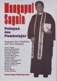 Image of Mangapul Sagala: Pelayan dan Pembelajar