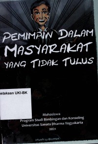 Image of Pemimpin Dalam Masyarakat yang Tidak Tulus