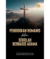 Image of Pendidikan Humanis dalam Sekolah Berbasis Agama