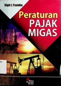 Image of Peraturan Pajak Migas