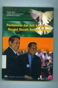Image of Perdamaian dan anti kekerasan:merajut mozaik budaya bangsa