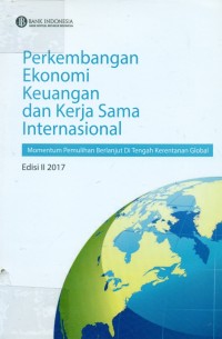 Image of Buletin Perkembangan Ekonomi Keuangan dan Kerja Sama Internasional Edisi 2 2017