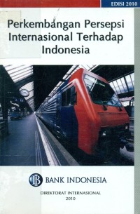 Image of Perkembangan Persepsi Internasional Terhadap Indonesia