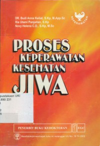 Proses Keperawatan Kesehatan Jiwa, Edisi 2