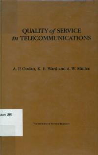 Quality of Service in Telecommunications