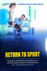 Image of Return to Sport : Diagnosis, Prevention, and Treatment of Common Sport Injuries in Physiotherapy