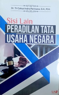 Image of Sisi Lain Peradilan Tata Usaha Negara